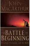 The Battle for the Beginning: The Bible on Creation and the Fall of Adam