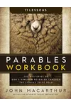 Parables Workbook: The Mysteries of God's Kingdom Revealed Through the Stories Jesus Told
