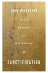 Sanctification: God's Passion for His People