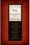 Feed My Sheep: A Passionate Plea for Preaching
