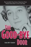 The Good-Bye Door