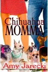 Chihuahua Momma