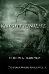 Knight (un)Life