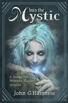 Into The Mystic