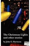 The Christmas Lights & Other Stories