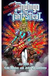 The True Confessions of Fandingo the Fantastical
