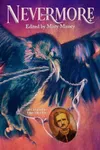 Nevermore: Tales Inspired by Edgar Allan Poe