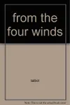 From The Four Winds (As: John Sinjohn)