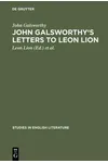 John Galsworthy's Letters to Leon Lion