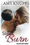 Slow Burn