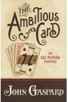 The Ambitious Card