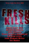 Fresh Kills, Tales from the Kill Zone