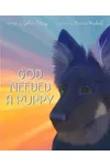 God Needed a Puppy