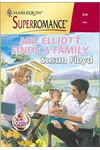 Mr. Elliott finds a Family