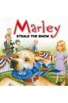 Marley Steals the Show