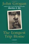 The Longest Trip Home