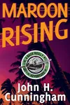 Maroon Rising