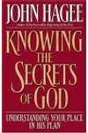 Knowing the Secrets of God: Understanding Your Place in His Plan