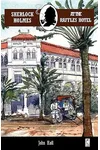 Sherlock Holmes at the Raffles Hotel