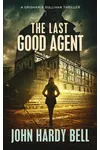 The Last Good Agent