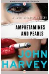 Amphetamines and Pearls