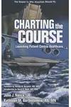 Charting the Course: Launching Patient-Centric Healthcare
