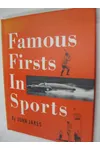 Famous Firsts in Sports