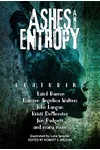 Cover of Ashes and Entropy