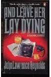 And Leave Her Lay Dying