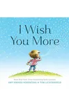 I Wish You More