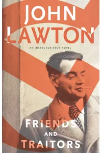 Friends and Traitors