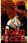 Trouble in Tall Pine