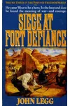 Siege at Fort Defiance