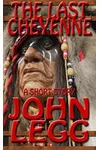 The Last Cheyenne