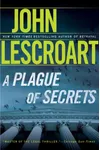 A Plague of Secrets