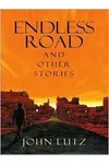 Endless Road, and Other Stories