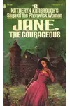 Jane, The Courageous