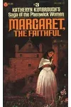 Margaret, the Faithful