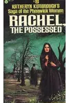 Rachel, the Possessed