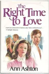 The Right Time to Love (As: Ann Ashton)
