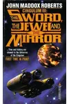The Sword, the Jewel and the Mirror