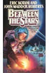 Between the Stars