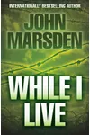 While I Live