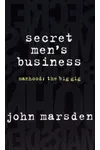Secret Men's Business