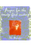 Prayer for the Twenty-First Century