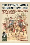 The French Army of the Orient 1798-1801