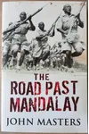 The Road Past Mandalay
