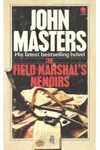 The Field Marshal's Memoirs