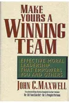 Make Yours A Winning Team