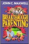 Breakthrough Parenting